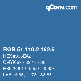 カラーコード: RGB 51 110.2 162.6 | qconv.com