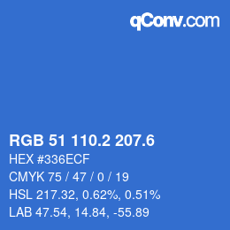 カラーコード: RGB 51 110.2 207.6 | qconv.com