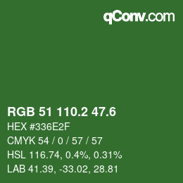 カラーコード: RGB 51 110.2 47.6 | qconv.com