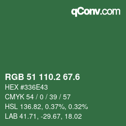 カラーコード: RGB 51 110.2 67.6 | qconv.com