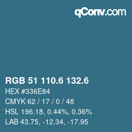 カラーコード: RGB 51 110.6 132.6 | qconv.com
