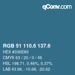 カラーコード: RGB 51 110.6 137.6 | qconv.com