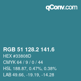 カラーコード: RGB 51 128.2 141.6 | qconv.com