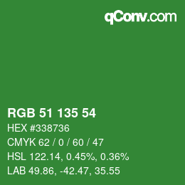 Color code: RGB 51 135 54 | qconv.com