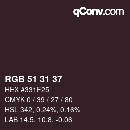 Color code: RGB 51 31 37 | qconv.com