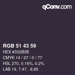 颜色代码: RGB 51 43 59 | qconv.com