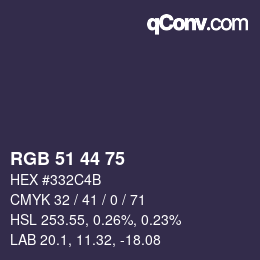 カラーコード: RGB 51 44 75 | qconv.com