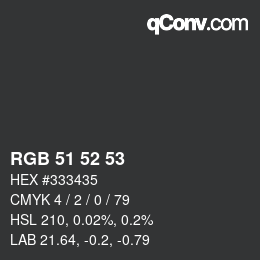 カラーコード: RGB 51 52 53 | qconv.com