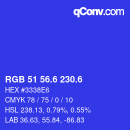 カラーコード: RGB 51 56.6 230.6 | qconv.com