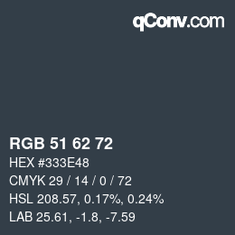 颜色代码: RGB 51 62 72 | qconv.com