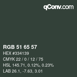 Color code: RGB 51 65 57 | qconv.com
