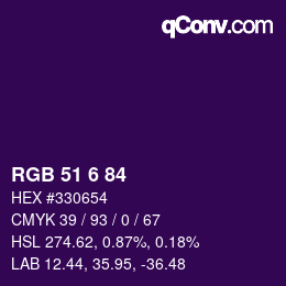 カラーコード: RGB 51 6 84 | qconv.com