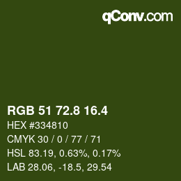 カラーコード: RGB 51 72.8 16.4 | qconv.com