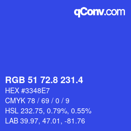 カラーコード: RGB 51 72.8 231.4 | qconv.com