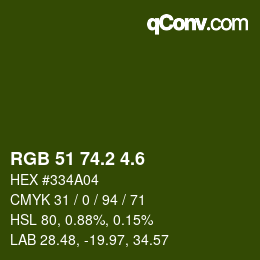 カラーコード: RGB 51 74.2 4.6 | qconv.com