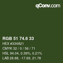カラーコード: RGB 51 74.6 33 | qconv.com