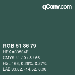 カラーコード: RGB 51 86 79 | qconv.com