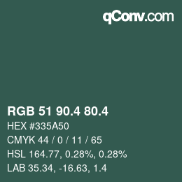 カラーコード: RGB 51 90.4 80.4 | qconv.com