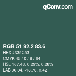 カラーコード: RGB 51 92.2 83.6 | qconv.com