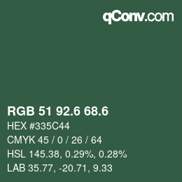 カラーコード: RGB 51 92.6 68.6 | qconv.com