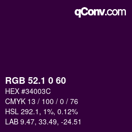 カラーコード: RGB 52.1 0 60 | qconv.com