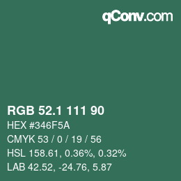 カラーコード: RGB 52.1 111 90 | qconv.com