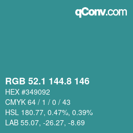 カラーコード: RGB 52.1 144.8 146 | qconv.com
