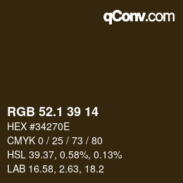 カラーコード: RGB 52.1 39 14 | qconv.com