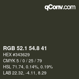 Color code: RGB 52.1 54.8 41 | qconv.com