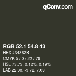 カラーコード: RGB 52.1 54.8 43 | qconv.com
