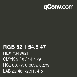 カラーコード: RGB 52.1 54.8 47 | qconv.com