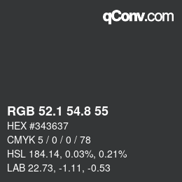 Color code: RGB 52.1 54.8 55 | qconv.com