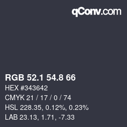 カラーコード: RGB 52.1 54.8 66 | qconv.com