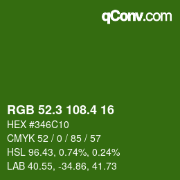 カラーコード: RGB 52.3 108.4 16 | qconv.com