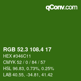 カラーコード: RGB 52.3 108.4 17 | qconv.com