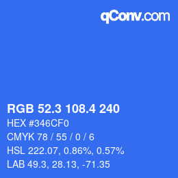 カラーコード: RGB 52.3 108.4 240 | qconv.com