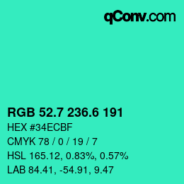 カラーコード: RGB 52.7 236.6 191 | qconv.com