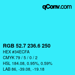 カラーコード: RGB 52.7 236.6 250 | qconv.com