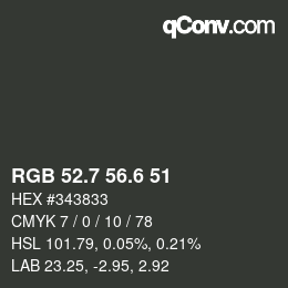 カラーコード: RGB 52.7 56.6 51 | qconv.com
