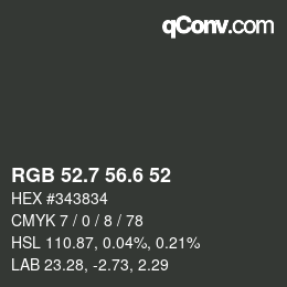 カラーコード: RGB 52.7 56.6 52 | qconv.com