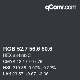 カラーコード: RGB 52.7 56.6 60.6 | qconv.com