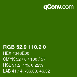 カラーコード: RGB 52.9 110.2 0 | qconv.com