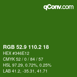 カラーコード: RGB 52.9 110.2 18 | qconv.com