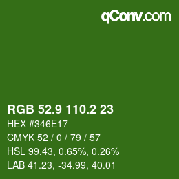 カラーコード: RGB 52.9 110.2 23 | qconv.com