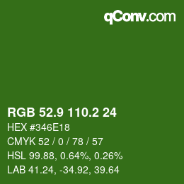 カラーコード: RGB 52.9 110.2 24 | qconv.com