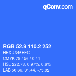 カラーコード: RGB 52.9 110.2 252 | qconv.com