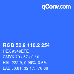 カラーコード: RGB 52.9 110.2 254 | qconv.com
