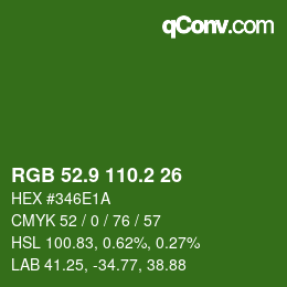 カラーコード: RGB 52.9 110.2 26 | qconv.com