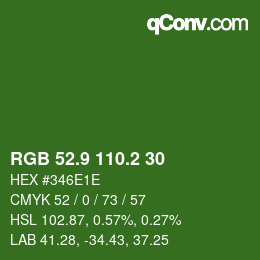 カラーコード: RGB 52.9 110.2 30 | qconv.com