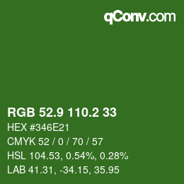 カラーコード: RGB 52.9 110.2 33 | qconv.com